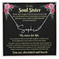 To My Soul Sister - Signature Style Personalized Name Necklace (CMSS905) - PRICE INCLUDES FREE SHIPPING